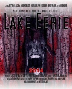 Lake Eerie - movie with Betsy Baker.