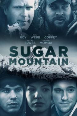 Sugar Mountain - movie with Anna Hutchison.