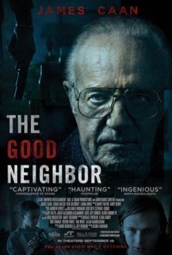The Good Neighbor - movie with Logan Miller.