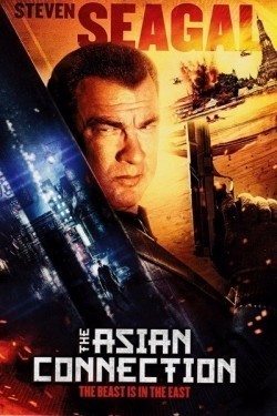 The Asian Connection - movie with Steven Seagal.