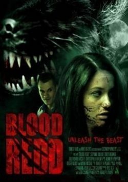 Blood Redd is the best movie in Viktoriya Holodryiga filmography.