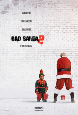 Bad Santa 2 - movie with Kathy Bates.