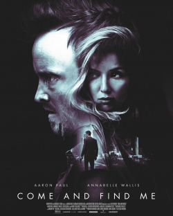 Come and Find Me - movie with Annabelle Wallis.