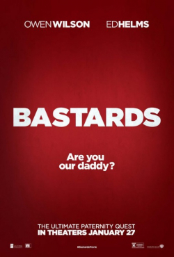 Bastards film from Lawrence Sher filmography.