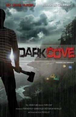 Dark Cove is the best movie in Rob Willey filmography.