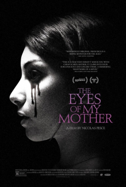 The Eyes of My Mother film from Nicolas Pesce filmography.