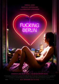 Fucking Berlin is the best movie in Christin Nichols filmography.