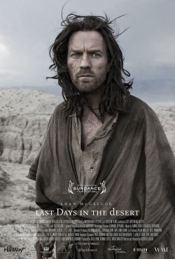 Last Days in the Desert - movie with Ewan McGregor.