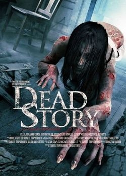 Dead Story film from Suneel Tripuraneni filmography.