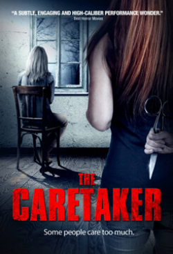 The Caretaker is the best movie in Meegan Warner filmography.