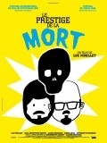 Le prestige de la mort - movie with Jan-Kristof Buve.