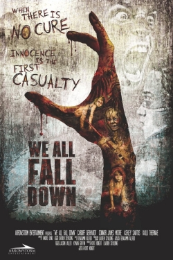 We All Fall Down film from Kurt Nayt filmography.