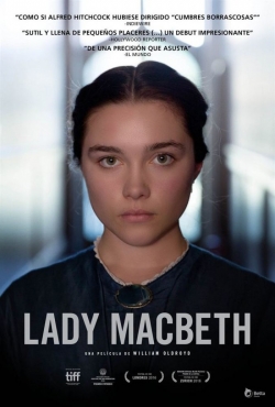 Lady Macbeth film from William Oldroyd filmography.