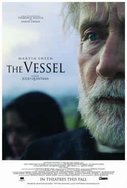 The Vessel - movie with Martin Sheen.