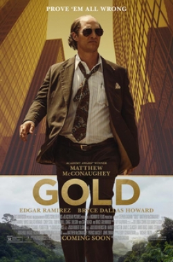 Gold film from Stephen Gaghan filmography.