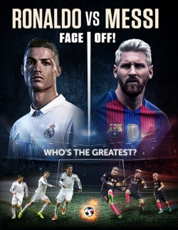 Ronaldo vs. Messi - movie with David Beckham.