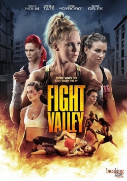 Fight Valley film from Rob Hawk filmography.