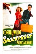 Shockproof is the best movie in Cornel Wilde filmography.