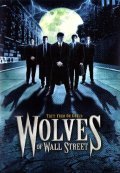 Wolves of Wall Street film from David DeCoteau filmography.