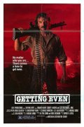 Getting Even is the best movie in Woody Watson filmography.