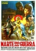 Marte, dio della guerra is the best movie in Dante DiPaolo filmography.