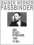 Der Stadtstreicher film from Rainer Werner Fassbinder filmography.