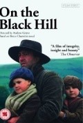 On the Black Hill film from Andrew Grieve filmography.