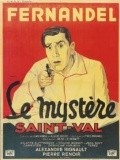 Film Le mystere Saint-Val.