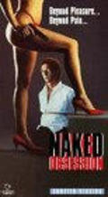 Naked Obsession is the best movie in Ria Coyne filmography.