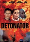 Detonator film from Jonathan Friedman filmography.