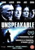 Unspeakable - movie with Lance Henriksen.