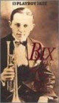 Bix: 'Ain't None of Them Play Like Him Yet' - movie with Louis Armstrong.