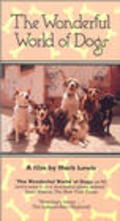 The Wonderful World of Dogs film from Mark Lewis filmography.