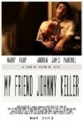 Film My Friend Johnny Keller.