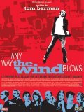 Film Any Way the Wind Blows.