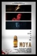 Moya is the best movie in Djoshua M. Bott filmography.
