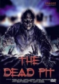 The Dead Pit film from Brett Leonard filmography.
