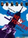 Le New Yorker - movie with Sticky Fingaz.