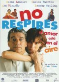 No respires: El amor esta en el aire - movie with Oscar Ladoire.