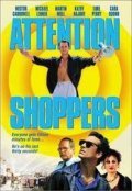 Attention Shoppers - movie with Casey Affleck.
