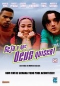 Seja o Que Deus Quiser film from Murilo Salles filmography.