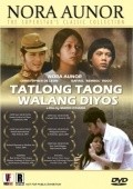 Tatlong taong walang Diyos is the best movie in Nora Aunor filmography.