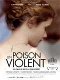 Un poison violent film from Katell Quillevere filmography.