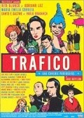 Trafico is the best movie in Gabriela Tome filmography.
