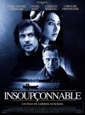 Insoupconnable film from Gabriel Le Bomin filmography.