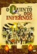 O Quinto dos Infernos is the best movie in Francoise Forton filmography.