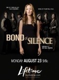 Bond of Silence is the best movie in Haley Ramm filmography.