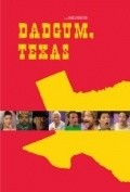 Dadgum, Texas - movie with Jeff Fahey.