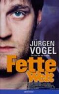 Fette Welt - movie with Jurgen Hentsch.