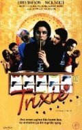 Trixie - movie with Brittany Murphy.